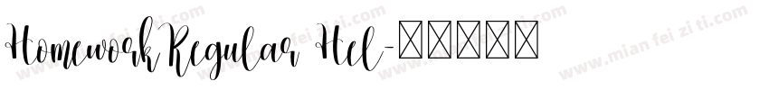 HomeworkRegular Hel字体转换
